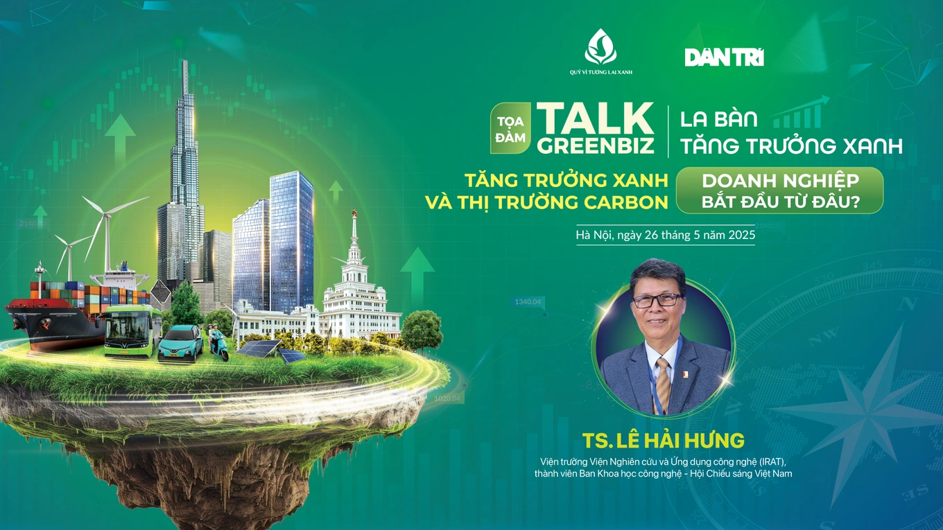 Tọa đàm “Tăng trưởng xanh và thị trường carbon – Doanh nghiệp bắt đầu từ đâu?”